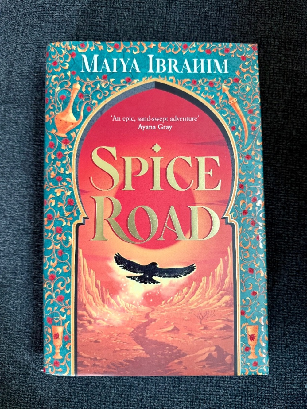 *SIGNED* Fairyloot Spice Road by Maiya Ibrahim